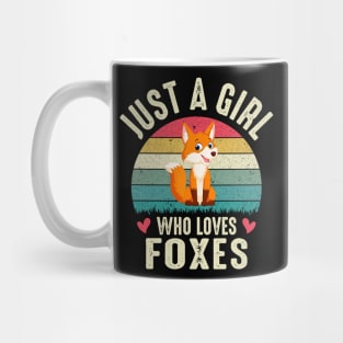 Fox Girl Just A Girl Who Loves Foxes Mug